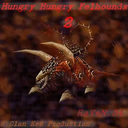 Hungry Felhounds 3.42 lobby preview