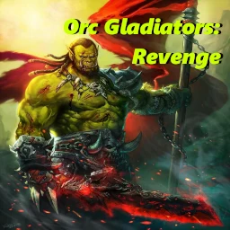 Orc Gladiators: Revenge 1.76i lobby preview